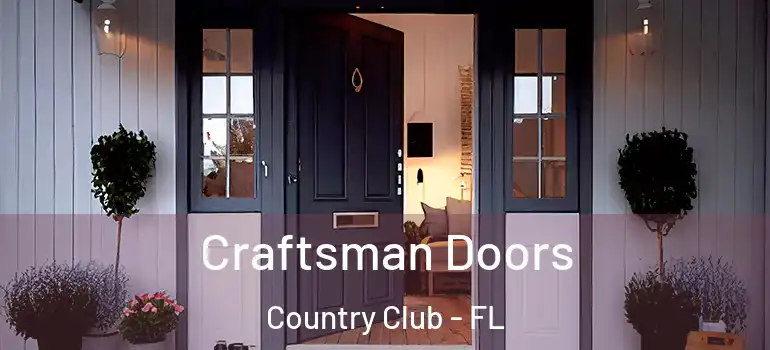  Craftsman Doors Country Club - FL