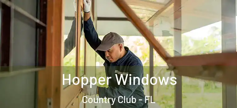  Hopper Windows Country Club - FL