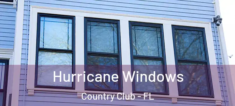  Hurricane Windows Country Club - FL