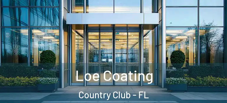  Loe Coating Country Club - FL