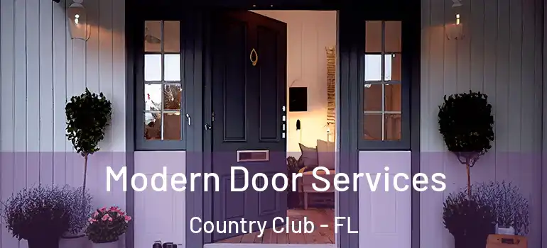  Modern Door Services Country Club - FL