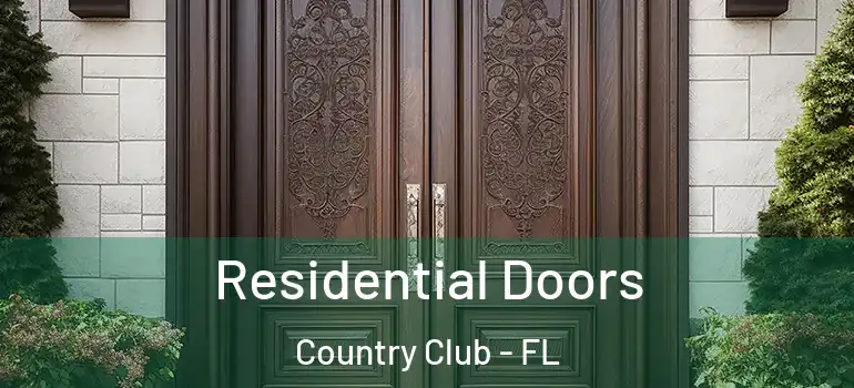  Residential Doors Country Club - FL