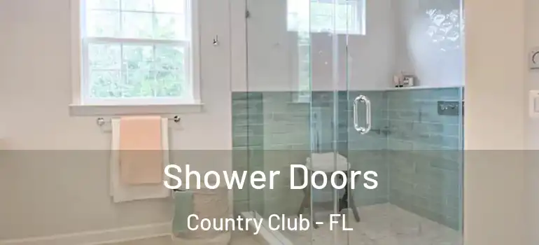  Shower Doors Country Club - FL